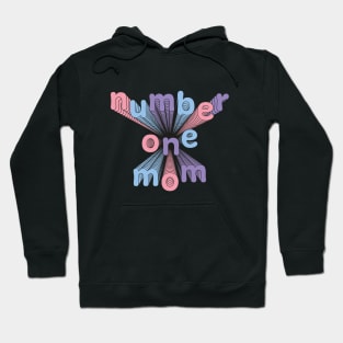 Number one Mom Hoodie